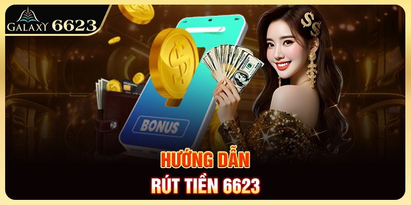 huong-dan-rut-tien-6623-anh-dai-dien